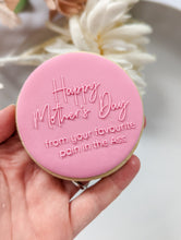 Load image into Gallery viewer, Happy Mothers day from pain in Ass Fondant debosser
