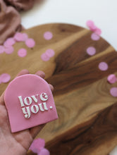 Load image into Gallery viewer, Love you. Fondant Debosser

