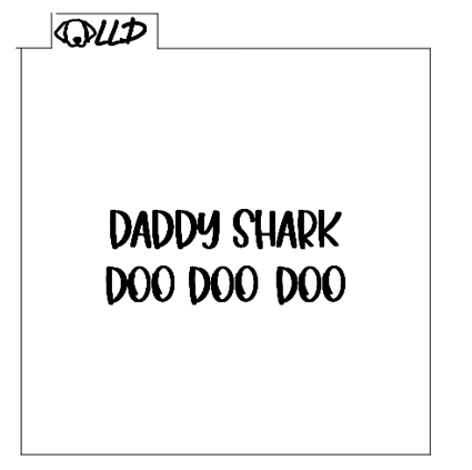 Daddy Shark Doo Doo Fondant Debosser