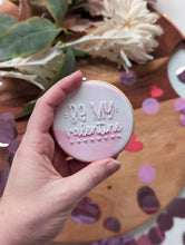 Load image into Gallery viewer, Be my Valentine Fondant debosser
